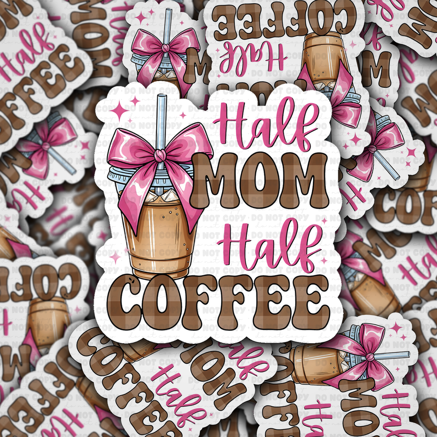 Half mom half coffee