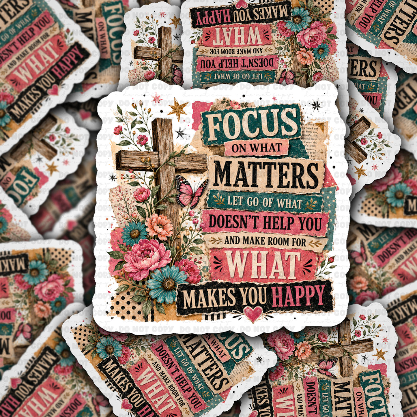 Focus On What Matters… Vinyl Die-Cut Sticker
