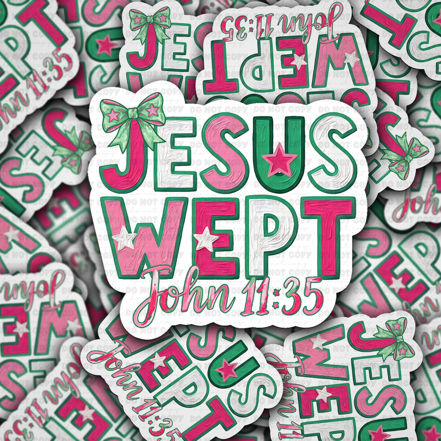 Jesus Wept vinyl die-cut sticker