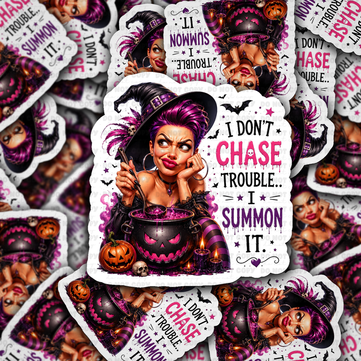 I Don’t Chase Trouble I Summon It Vinyl Die-Cut Sticker