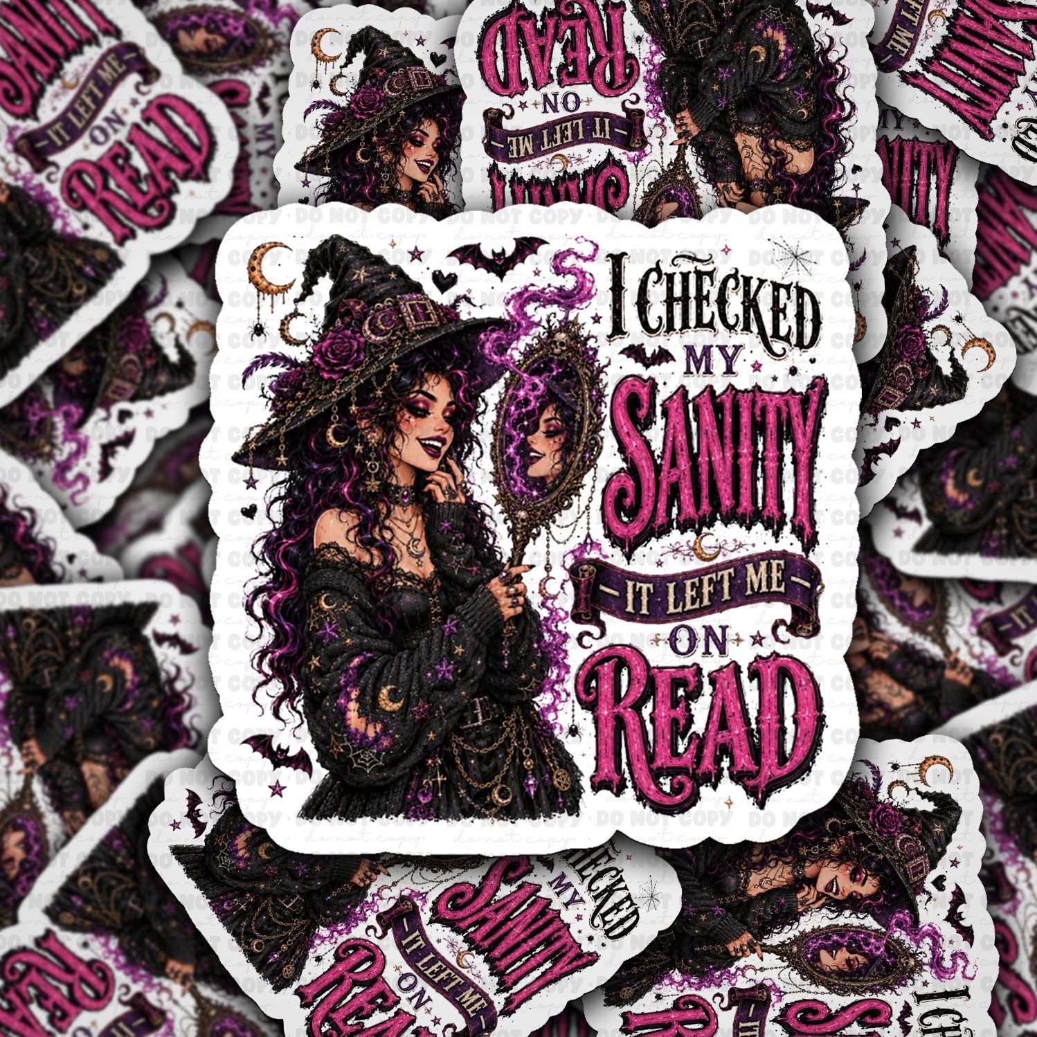 I Checked My Sanity It Left Me On Read Vinyl Die-Cut Sticker