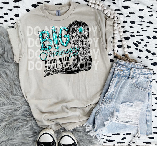 Big Journeys Begin With Small Steps Western Graphic T-Shirt