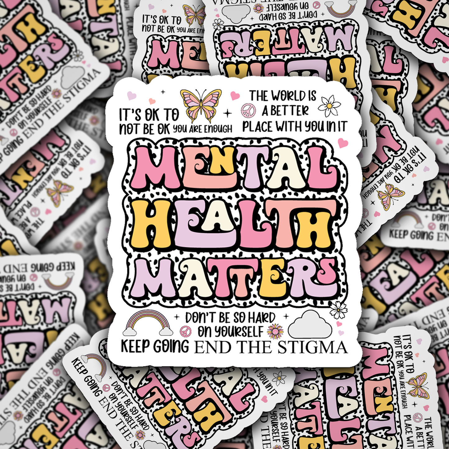 Mental Health Matters Positive Quote Sticker