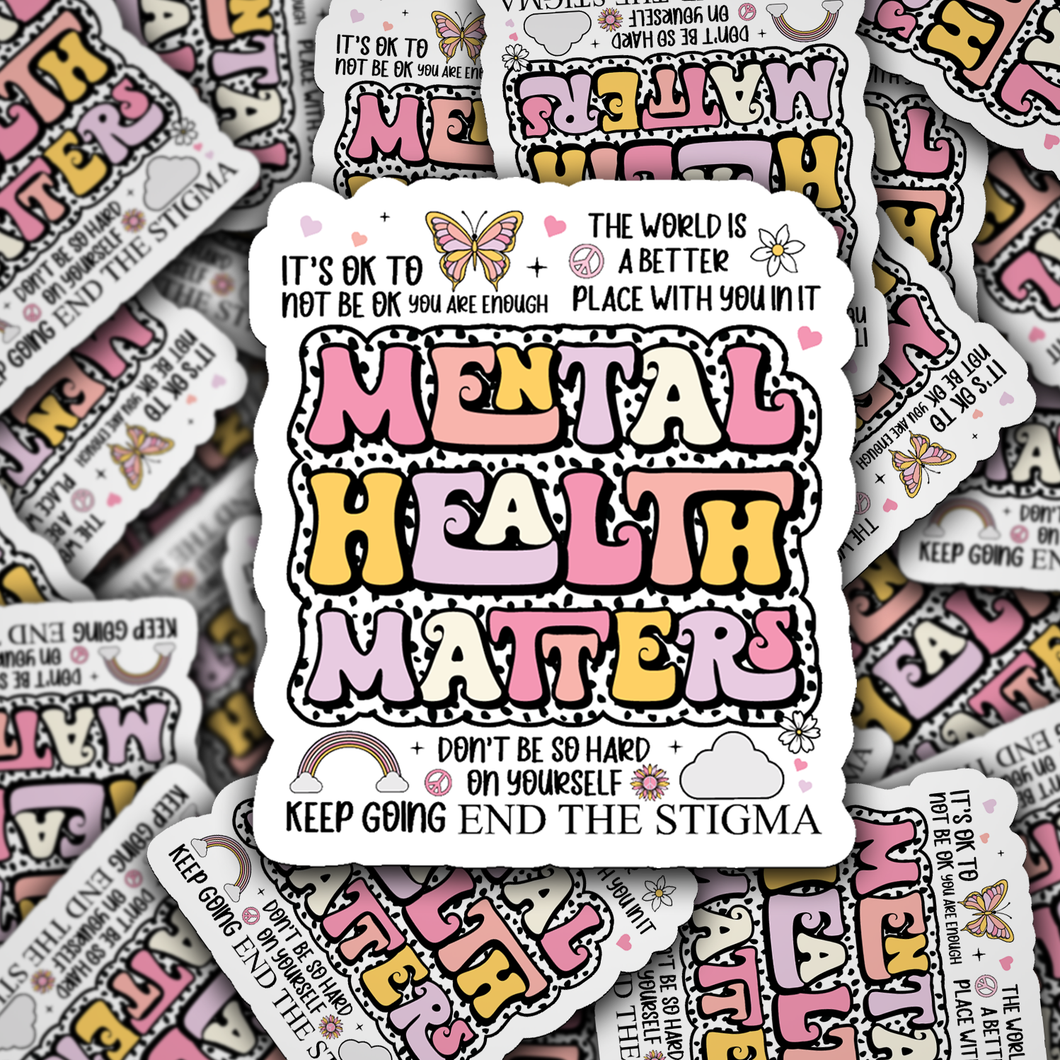 Mental Health Matters Positive Quote Sticker