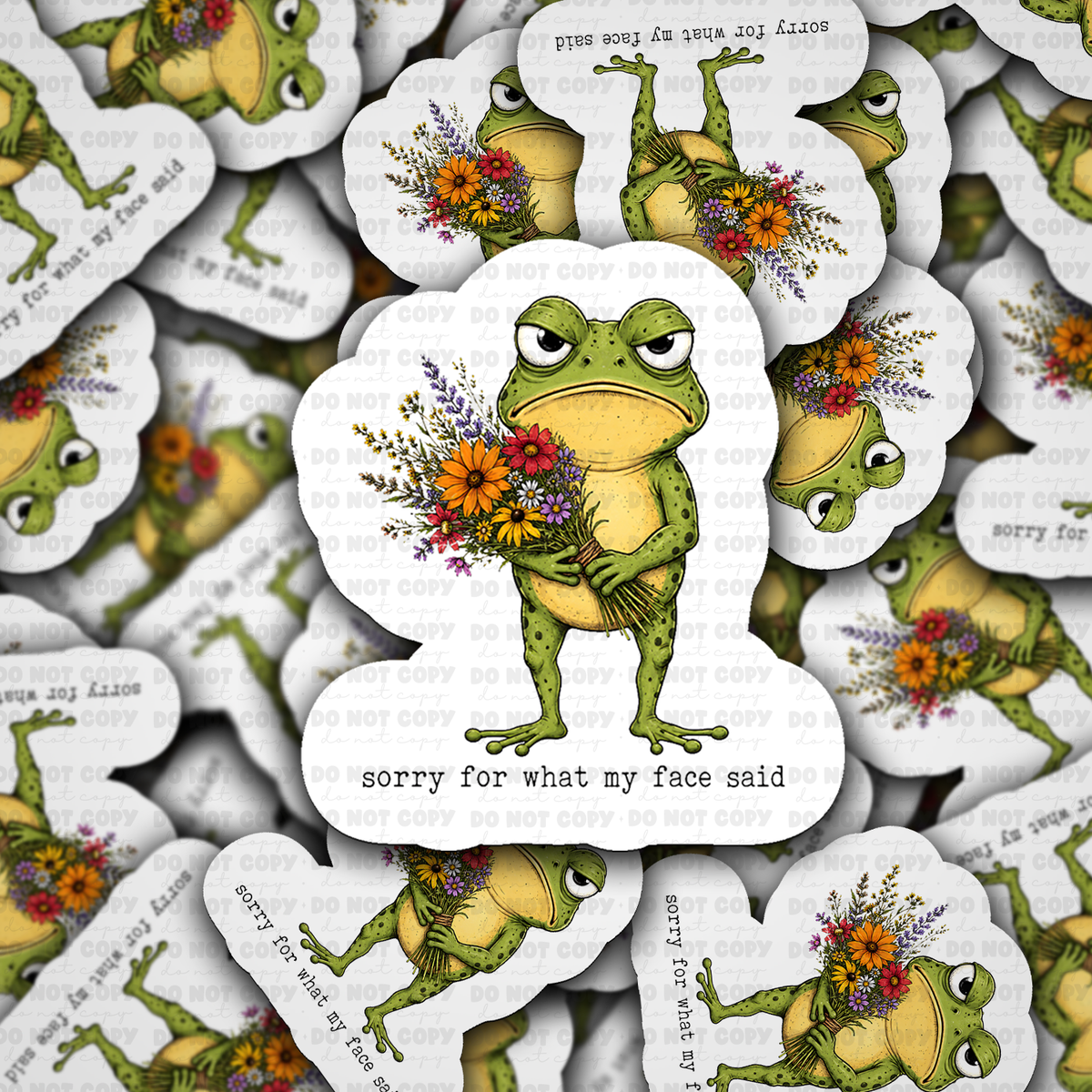 Sorry For What My Said Vinyl Die-Cut Sticker