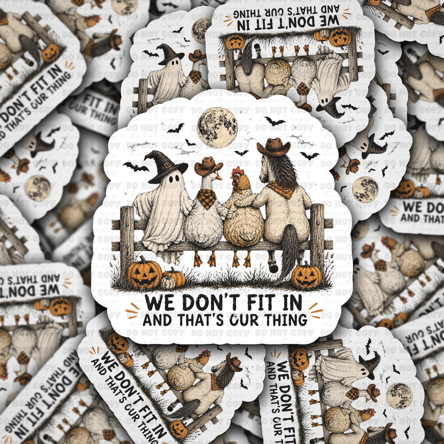 We Don’t Fit In And That’s Our Thing Vinyl Die-Cut Sticker