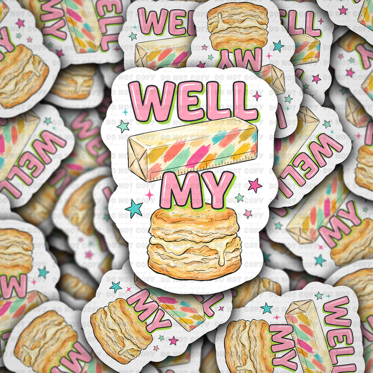 Well Butter My Biscuit Vinyl Die-Cut Sticker